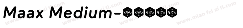 Maax Medium字体转换